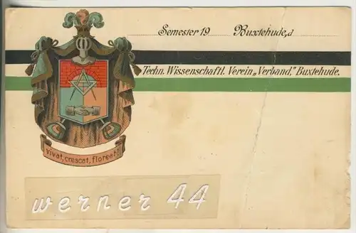 Buxtehude v.1913  Semester 19.., Techn. Wissenschaftl. Verein "Verband"  (3329)