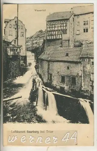 Saarburg v.1916 Stadt und der Wasserfall  (7776)