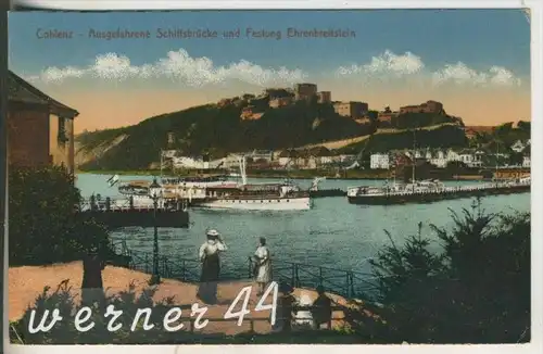 Coblenz v.1914 Ausgefahrene Schiffsbrücke und Festung Ehrenbreitstein  (9328)