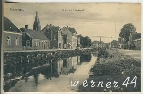 Papenburg v. 1913 Partie am Hauptkanal mit Häuser & Strasse (9991)