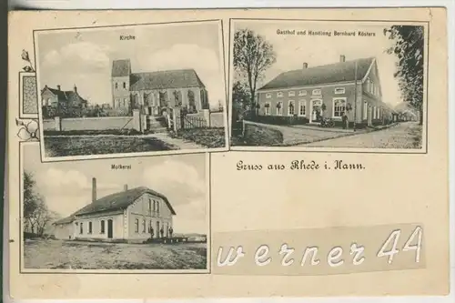 Gruss aus Rhede i. Hann. v.1907  Kirche,Molkerei,Gasthof und Handlung Bernhard Kösters(10462)
