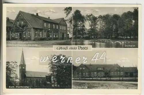 Gruss aus Vrees v. 1954 Gastwirtschaft und Gemischtwaren Imsande,Dorfteich,Pfarrkirche,Volksschule  (8050-2)
