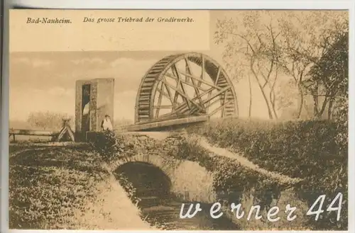 Bad Nauheim v. 1909 Das Triebrad der Gradirwerke (27051)