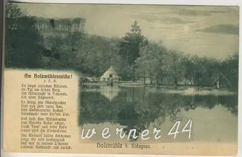 Eldagsen von 1908  Die Holzmühle mit denTeich ( 22739 )