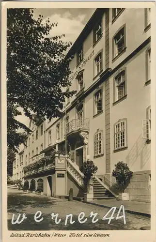 Solbad Karlshafen / Weser v. 1938  Hotel zum Schwan  (47492)