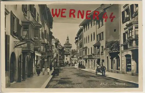 Schaffhausen v. 1934  Die Vorstadt mit Geschäfte,Gasthof,Postbote  (47794)