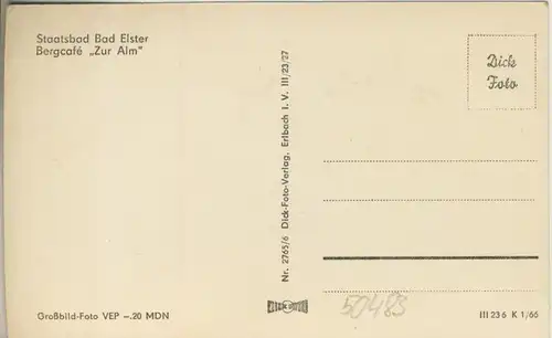 Bad Elster v. 1966  Bergcafe "Zur Alm"  (50483)