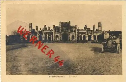 Brest-Litowsk v. 1917  Bahnhof mit altem PKW  (33346)
