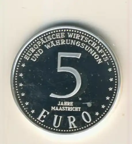 5 Jahre Maastricht, Europäische Wirtschafts Währungsunion, 999 Silber -- 5 Euro Maastricht  (55840-2)