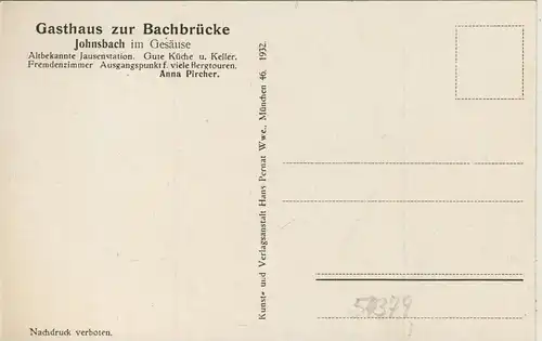 Johnsbach im Gesäse v. 1932  Gasthaus "Zur Bachbrücke", Bes. Anna Pircher  (54379)