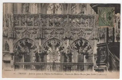 [Ansichtskarte] FRANCE - Troyes - Jubé en pierre de l'Église Ste-Madeleine. 