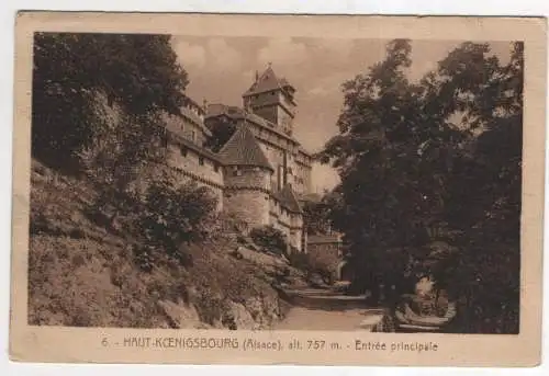 [Ansichtskarte] FRANCE - Haut-Koenigsbourg - Entrée üroncipale. 