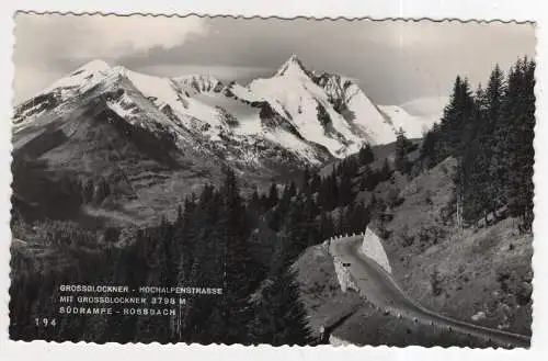 [Ansichtskarte] AUSTRIA - Grossglockner - Hochalpenstraße - Südrampe Rossbach. 