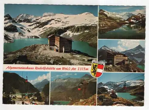 [Ansichtskarte] AUSTRIA -  Alpenvereinshaus Rudolfshütte am Weiß-See. 