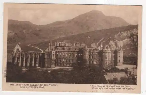 [Ansichtskarte] SCOTLAND - The Abbey and Palace of Holyrood and Arthur's Seat. 