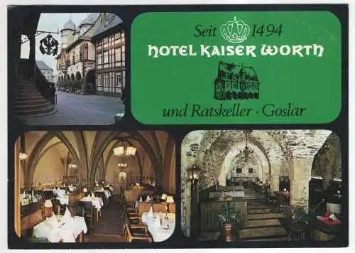 [Ansichtskarte] GERMANY - Goslar am Harz - Hotel Kaiser Wörth und Ratskeller. 