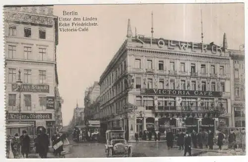 [Ansichtskarte] GERMANY - Berlin - Unter den Linden - Ecke Friedrichstr. - Victoria-Café. 