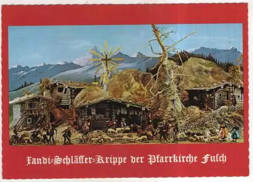 [Ansichtskarte] AUSTRIA - Fusch a. d. Großglocknerstraße - Pfarrkirche - Landi-Schäffer-Krippe. 