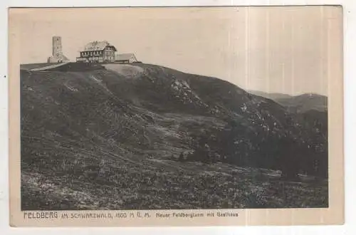 [Ansichtskarte] GERMANY - Feldberg im Schwarzwald - Neuer Feldbergturm mit Gasthaus. 