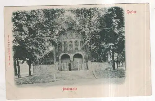 [Ansichtskarte] GERMANY - Goslar - Domkapelle. 