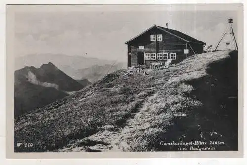 [Ansichtskarte] AUSTRIA - Gamskarkogel-Hütte bei Badgastein. 