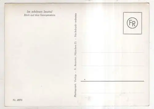 [Ansichtskarte] GERMANY - Im schönen Isartal - Blick auf den Georgenstein. 