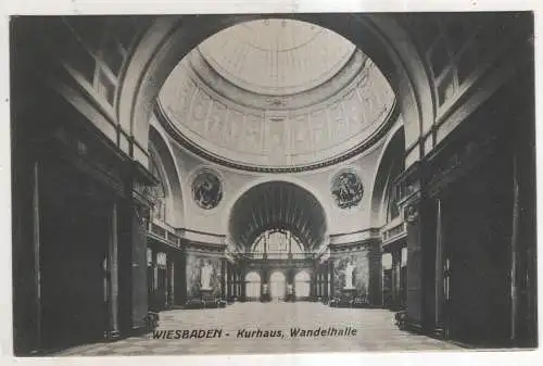 [Ansichtskarte] GERMANY - Wiesbaden - Kurhaus - Wandelhalle. 