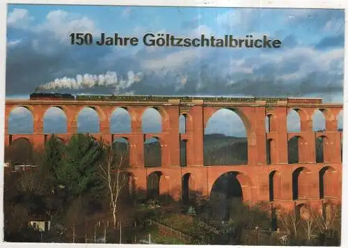 [Ansichtskarte] 150 Jahre Göltzschtalbrücke. 