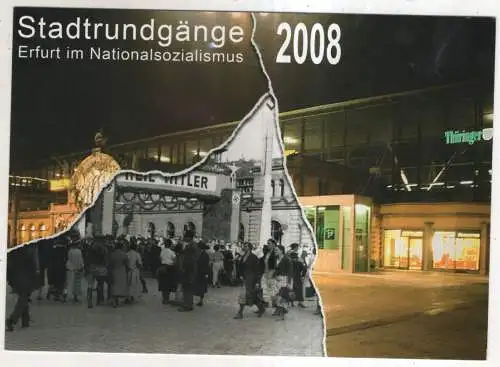 [Ansichtskarte] Erfurt im Nationalsozialismus - Stadtrundgänge 2009. 