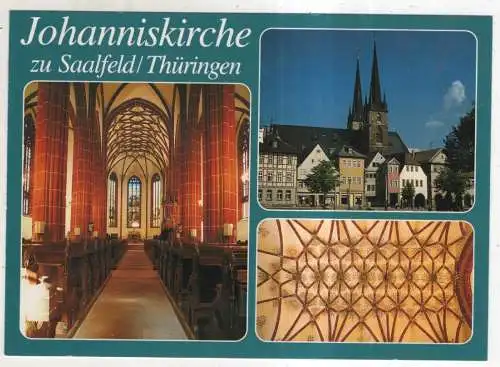 [Ansichtskarte] Saalfeld / Thüringen - Johanniskirche. 