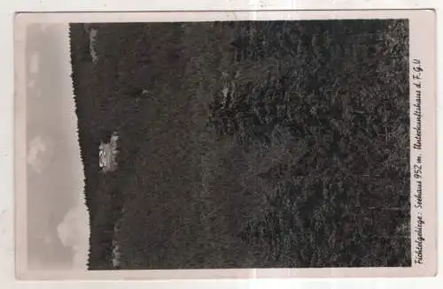 [Ansichtskarte] GERMANY - Fichtelgebirge - Seehaus - Unterkunftshaus d. F.G.V. 