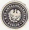 [Ansichtskarte] SIEGELMARKE - K. Pr. Amtsanwaltschaft Berlin. 