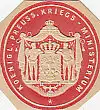 [Ansichtskarte] SIEGELMARKE - Königl. Preuss. Kriegs-Ministerium. 