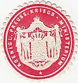 [Ansichtskarte] SIEGELMARKE - Königl. Preuss. Kriegs-Ministerium. 