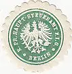 [Ansichtskarte] SIEGELMARKE - K. Pr. Haupt-Steueramt ... Berlin. 