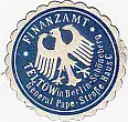 [Ansichtskarte] SIEGELMARKE - Finanzamt Teltow in Berlin-Schöneberg General Pape-Straße Haus C. 