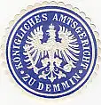 [Ansichtskarte] SIEGELMARKE - Königliches Amtsgericht zu Demmin. 