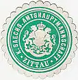 [Ansichtskarte] SIEGELMARKE - K. Sächs. Amtshauptmannschaft Zittau. 