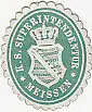 [Ansichtskarte] SIEGELMARKE - K. S.  Superintendentur Meissen. 