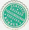 [Ansichtskarte] SIEGELMARKE - Gemeinde Kranken-Versicherungs Verband Kohren. 