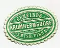 [Ansichtskarte] SIEGELMARKE - Ortsbehörde Krumhermsdorf Amtsh. Pirna. 