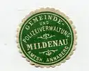 [Ansichtskarte] SIEGELMARKE - Gemeinde und Polizeiverwaltung Mildenau Amtsh. Annaberg. 