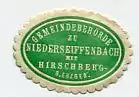[Ansichtskarte] SIEGELMARKE - Gemeindebehörde zu Niederseifenbach mit Hirschberg S. Erzgeb. 