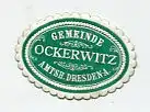 [Ansichtskarte] SIEGELMARKE - Gemeinde Ockerwitz Amtsh. Dresden-A. 
