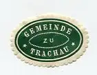 [Ansichtskarte] SIEGELMARKE - Gemeinde zu Trachau. 