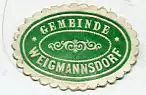 [Ansichtskarte] SIEGELMARKE - Gemeindebehörde Weigmannsdorf. 