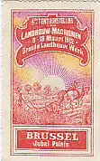 [Ansichtskarte] REKLAMEMARKE - 4de Tentoonstellung van Lanbouw-Machienen Brussel 1912. 