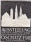 [Ansichtskarte] REKLAMEMARKE - Ausstellung für Gewerbeindustrie und Landwirtschaft Oschatz 1911. 