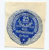 [Ansichtskarte] REKLAMEMARKE - 25 Jahre 1906 1931 Wilh. Hoffmannbeck Erfurt. 