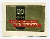 [Ansichtskarte] REKLAMEMARKE - 80 Jahre Fritz Wolff Würzburg. 